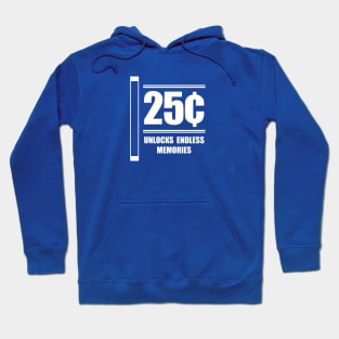 Retro Arcade "25 Cents, Unlocks Endless Memories" Hoodie